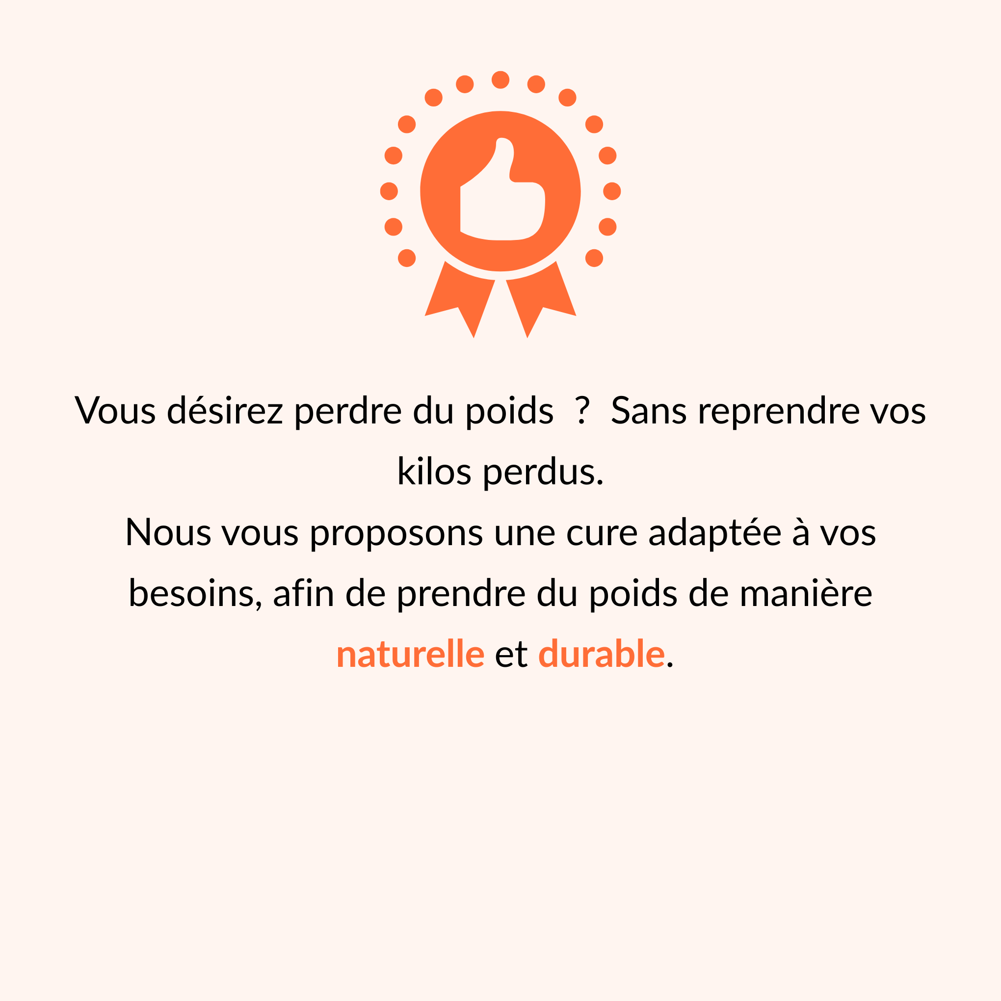 nous vous proposons une cure adaptée à vos besoins
